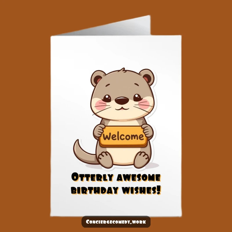 Funny Free Printable Birthday Card: Playful Otter Welcome Downloadable Gift!