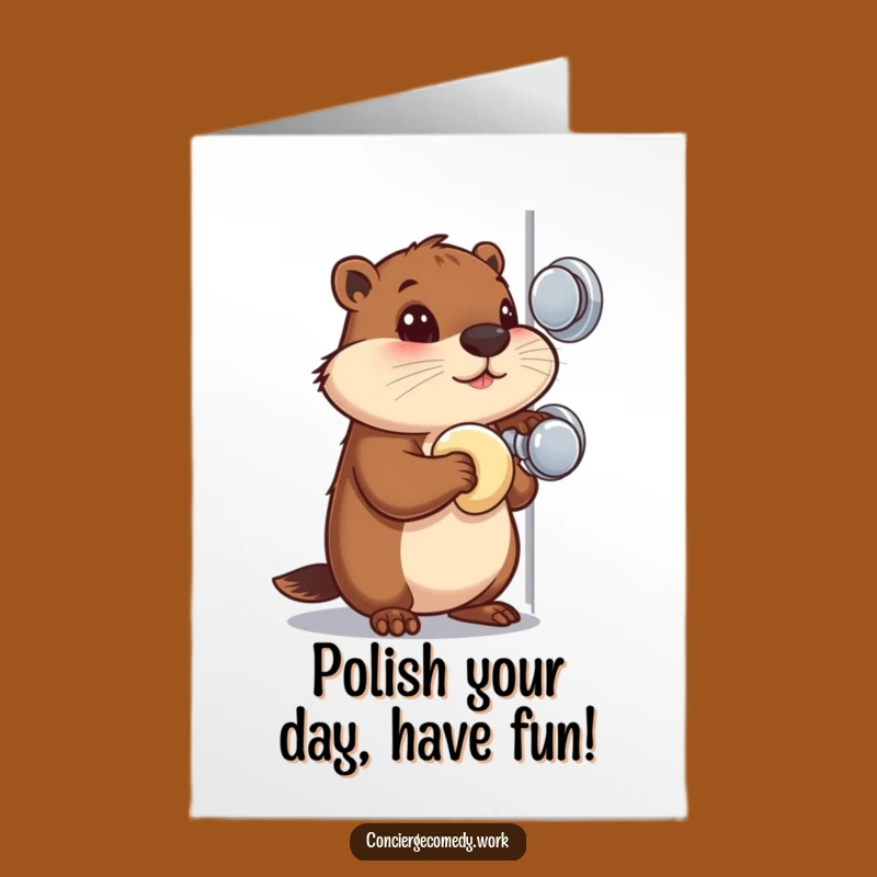 Free Printable Birthday Card: Beaver Polishing Knob, Funny Downloadable Gift